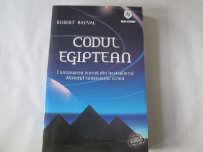Robert Bauval - Codul egiptean foto