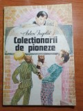Colectia Copiilor: Colectionarul de Pioneze - Carte Povesti, 1990, 78 Pagini