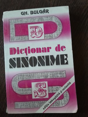 DICTIONAR DE SINONIME - GH. BULGAR foto