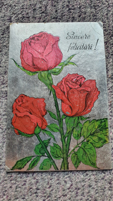 Vedere trandafiri rosii Sincere Felicitari, anii 80, netimbrata si necirculata