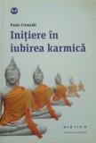 INITIERE IN IUBIREA KARMICA - PAOLO CRIMALDI