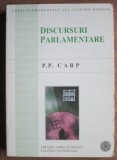 P. P. Carp - Discursuri parlamentare