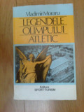 W3 Legendele Olimpului atletic- Vladimir Moraru