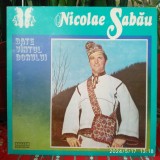 -Y- NICOLAE SABAU - BATE VANTUL DORULUI - DISC VINIL STARE EX, Populara