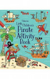 Little Children&#039;s Pirate Activity Book - Rebecca Gilpin