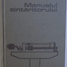 MANUALUL CANTARITORULUI de I. BARBULESCU si GH. IVANOVICI , 1970