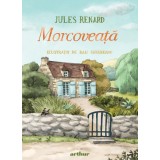 Morcoveață | il. Dan Ungureanu - Jules Renard