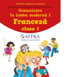 Comunicare in limba moderna 1. Franceza clasa I