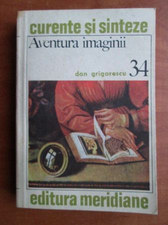 AVENTURA IMAGINII - DAN GRIGORESCU