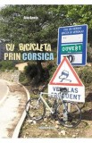 Cu bicicleta prin Corsica - Alin Bonta