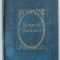 BORDER BALLADS , notes by GRAHAM R. TOMSON , INCEPUTUL SECOLULUI XX