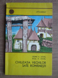 Henri H. Stahl - Civilizatia vechilor sate romanesti, 1968