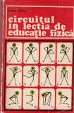 Victor Tibacu - Circuitul in lectia de educatie fizica