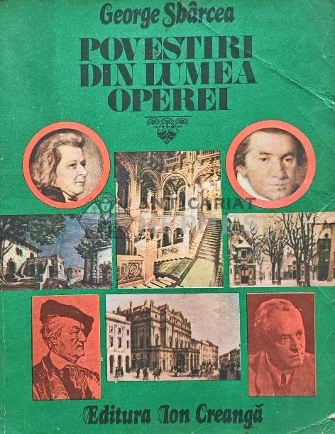 Povestiri din lumea operei - 1979 - George Sbarcea (AI46)