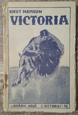 Victoria - Knut Hamsun// perioada interbelica foto