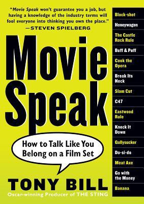Movie Speak: How to Talk Like You Belong on a Film Set foto