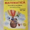 MATEMATICA EXERCITII SI PROBLEME CLASA A VI A SEMESTRUL I , EDITURA METEOR PRESS ,MOROTI , GIURGIU ,RADU ,CIUPITU,GHICA