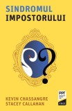 Sindromul impostorului - Kevin Chassangre , Stacey Callahan