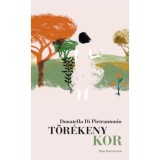 T&ouml;r&eacute;keny kor - Donatella Di Pietrantonio