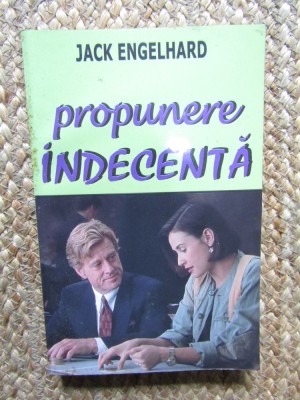PROPUNERE INDECENTA-JACK ENGELHARD foto