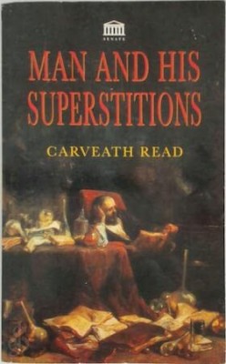 Man and his superstitions Carveath Read foto