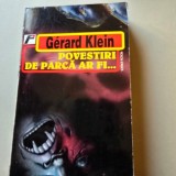 Povestiri de parca ar fi... - Gerald Klein