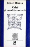 CRIST SI CONDITIA UMANA-ERNEST BERNEA-359100