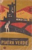 Piatra verde - I. Likstanov, Editura Tineretului - Roman