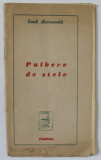 PULBERE DE STELE de EMIL MURACADE , desene de A. BORDENACHE , 1939