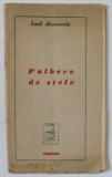 PULBERE DE STELE de EMIL MURACADE , desene de A. BORDENACHE , 1939