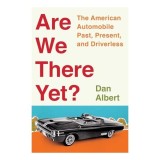 Are We There Yet?