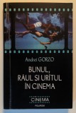 Cumpara ieftin Rara BUNUL, RAUL si URATUL in CINEMA &ndash; Andrei Gorzo 356 pag Critica Film 356 pag