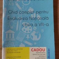 Limba si literatura romana Ghid complet pentru evaluarea nationala clasa a 8-a
