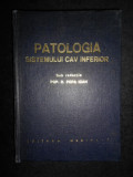 Pop D. Popa Ioan - Patologia sistemului cav inferior (1973, editie cartonata)