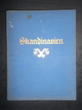 SCANDINAVIA. DANEMARCA, SUEDIA, NORVEGIA, FINLANDA. ALBUM (1930, limba germana)