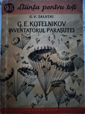 Inventatorul parașutei - G.E. Kotelnikov foto