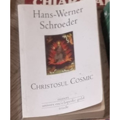 Hans Werner Schroeder - Christosul Cosmic