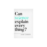 Can Science Explain Everything?