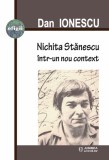 Nichita Stanescu intr-un nou context - Junimea