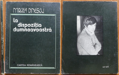 Mircea Dinescu , La dispozitia dumneavoastra , 1979 , autograf catre R. Vulpescu foto