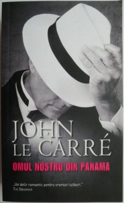 Omul nostru din Panama &amp;ndash; John le Carre foto