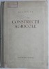 Constructii Agricole - G.I. Katelva - Carte Agronomie Tehnica
