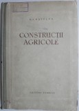 Constructii Agricole - G.I. Katelva - Carte Agronomie Tehnica