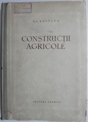 Constructii agricole &amp;ndash; G. I. Katelva foto