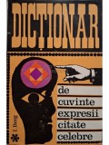 I. Berg - Dictionar de cuvinte, expresii, citate celebre (Editia: 1969)