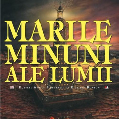 Marile minuni ale lumii | Russell Ash