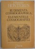 Elementele cosmografiei - Johannes Honterus (Carte Istorie, Stiinta)