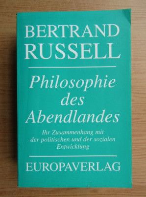 B.RUSSELL - PHILOSOPHIE DES ABENDLANDES (ISTORIA FILOZOFIEI OCCIDENTALE) foto