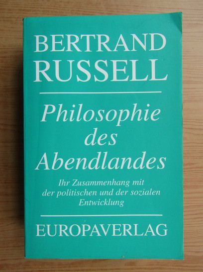 B.RUSSELL - PHILOSOPHIE DES ABENDLANDES (ISTORIA FILOZOFIEI OCCIDENTALE)