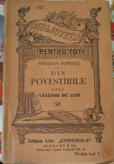 Din povestirile unui v&acirc;nător de lupi (Spiridon Popescu, 1925)